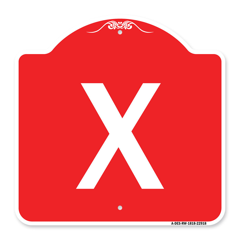 Sign with Letter X