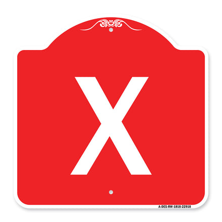 Sign with Letter X