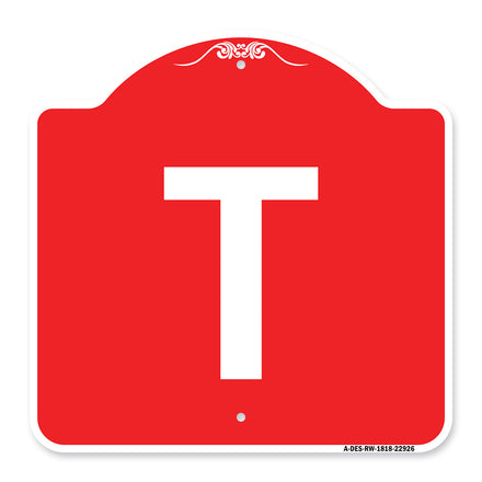 Sign with Letter T