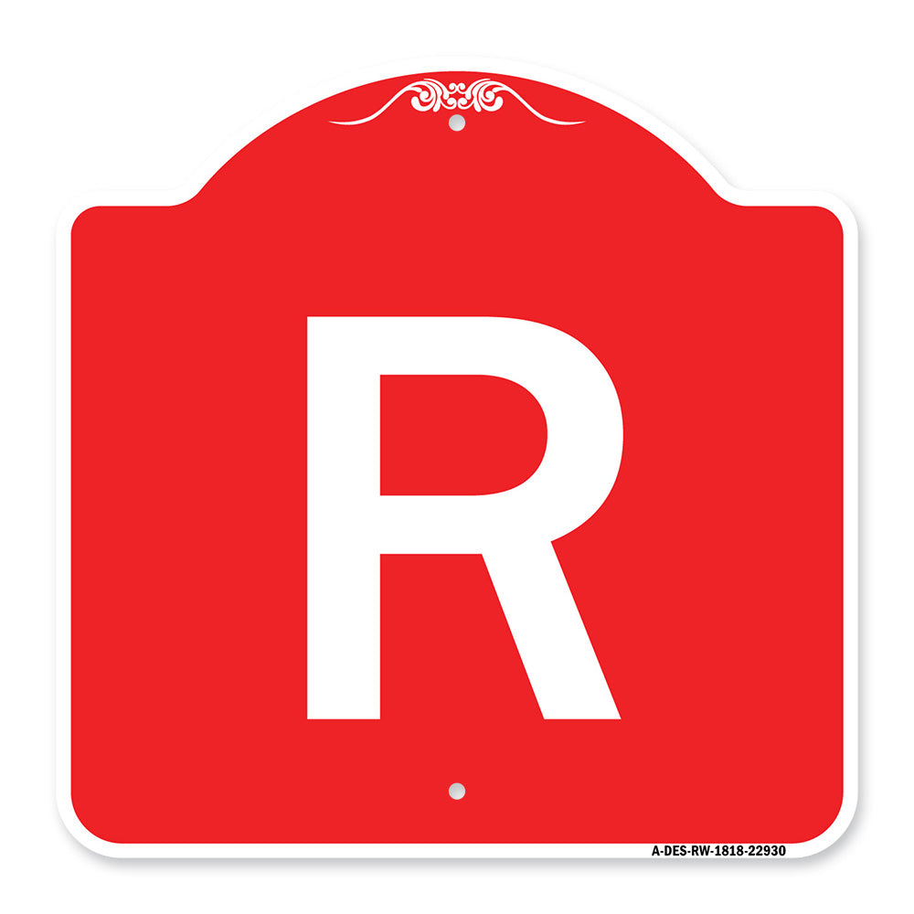 Sign with Letter R