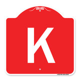 Sign with Letter K
