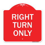 Right Turn Only