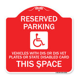 Reserved Parking Vehicles with Dis or Dis Vet Plates or State Disabled Card This Space (With Graphic)
