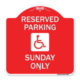 Reserved Parking Sunday Only (With Graphic