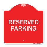 Reserved Parking Sign