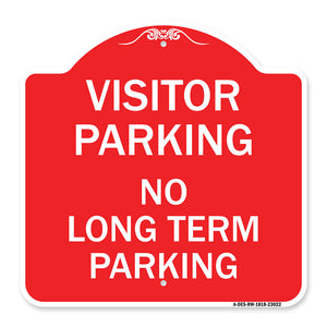 Reserved Parking Sign Visitor Parking No Long-Term Parking