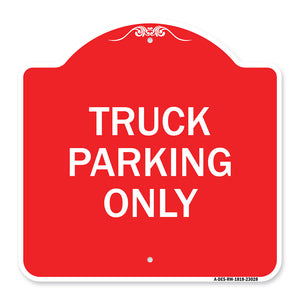 Reserved Parking Sign Truck Parking Only