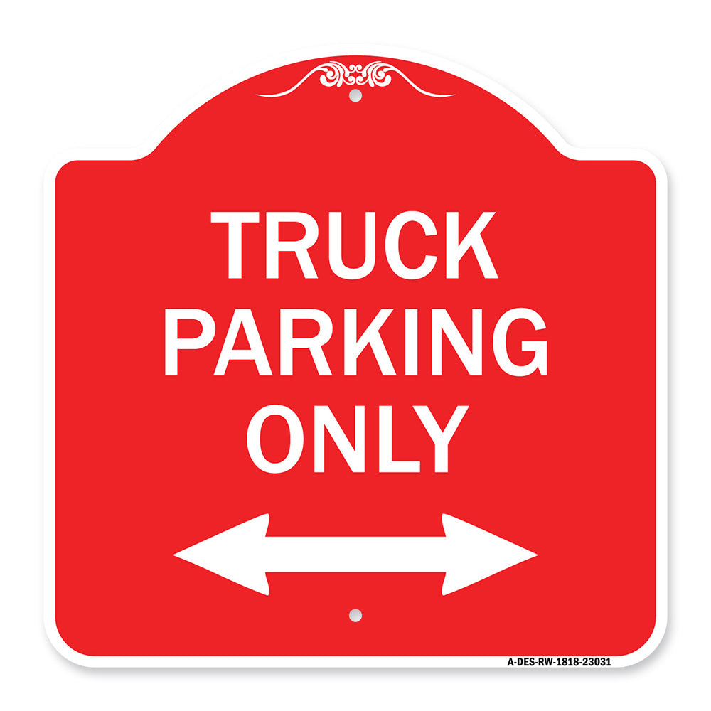 Reserved Parking Sign Truck Parking Only with Bidirectional Arrow