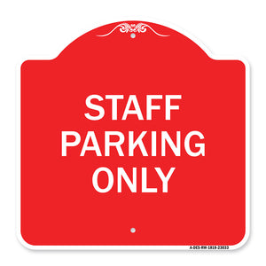 Reserved Parking Sign Staff Parking Only