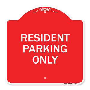 Reserved Parking Sign Resident Parking Only