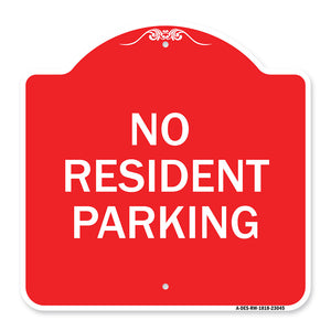 Reserved Parking Sign No Resident Parking