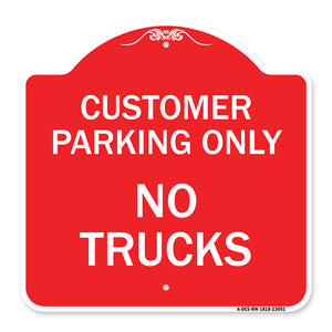 Reserved Parking Sign Customer Parking Only No Trucks