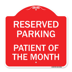 Reserved Parking Patient of the Month