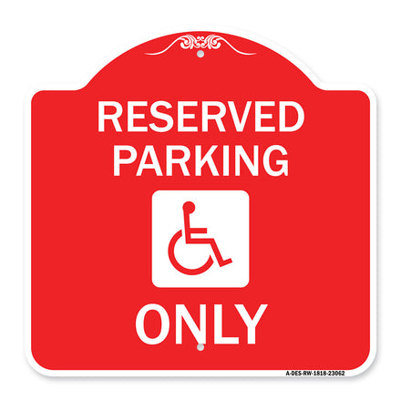 Reserved Parking Only (With Handicapped Symbol)