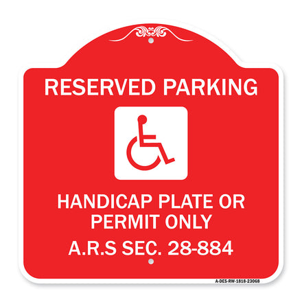 Reserved Parking Handicap Plate or Permit Only A.R.S Sec. 28-884 (Handicapped Symbol)