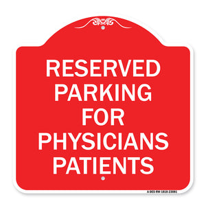 Reserved Parking for Physicians Patients