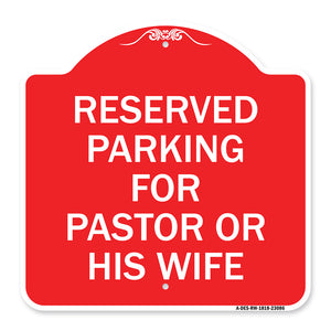 Reserved Parking for Pastor or His Wife