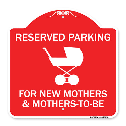 Reserved Parking for New Mothers & Mothers to Be