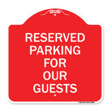 Reserved Parking for Guests