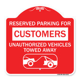 Reserved Parking for Customers Unauthorized Vehicles Towed Away