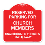 Reserved Parking for Church Members Unauthorized Vehicles Towed Away