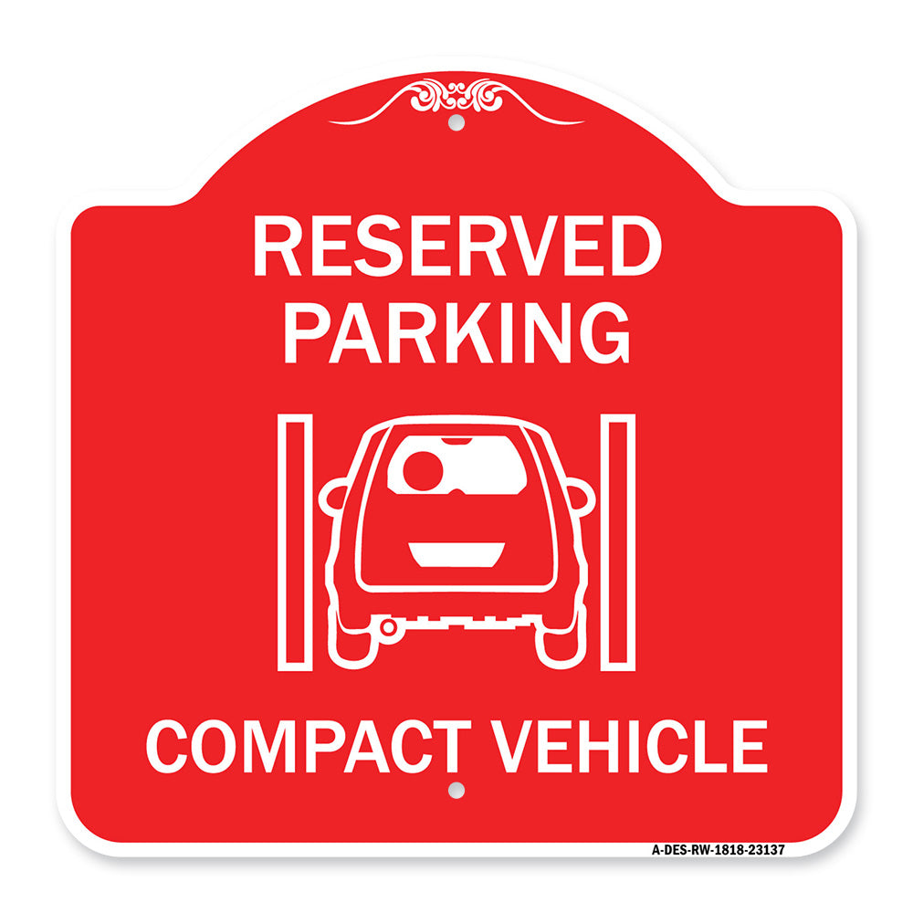 Reserved Parking Compact Vehicle