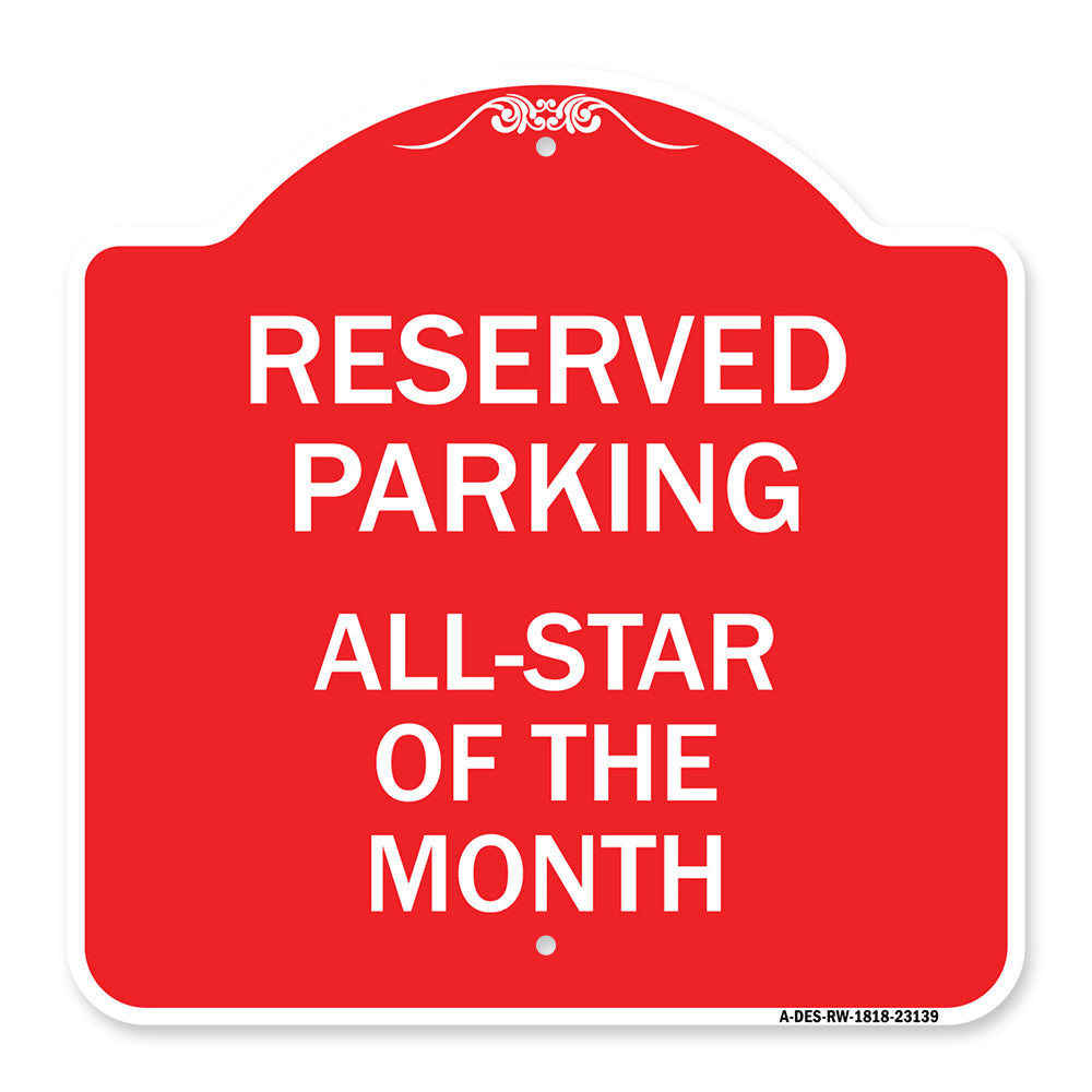Reserved Parking All - Star of the Month