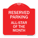 Reserved Parking All - Star of the Month