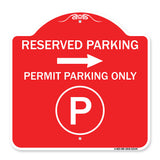 Reserved Parking - Permit Parking Only with Symbol and Right Arrow