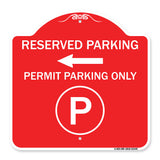 Reserved Parking - Permit Parking Only with Symbol and Left Arrow