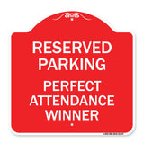 Reserved Parking - Perfect Attendance Winner