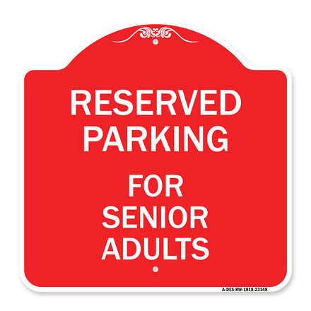 Reserved Parking - for Senior Adults