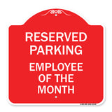 Reserved Parking - Employee of the Month