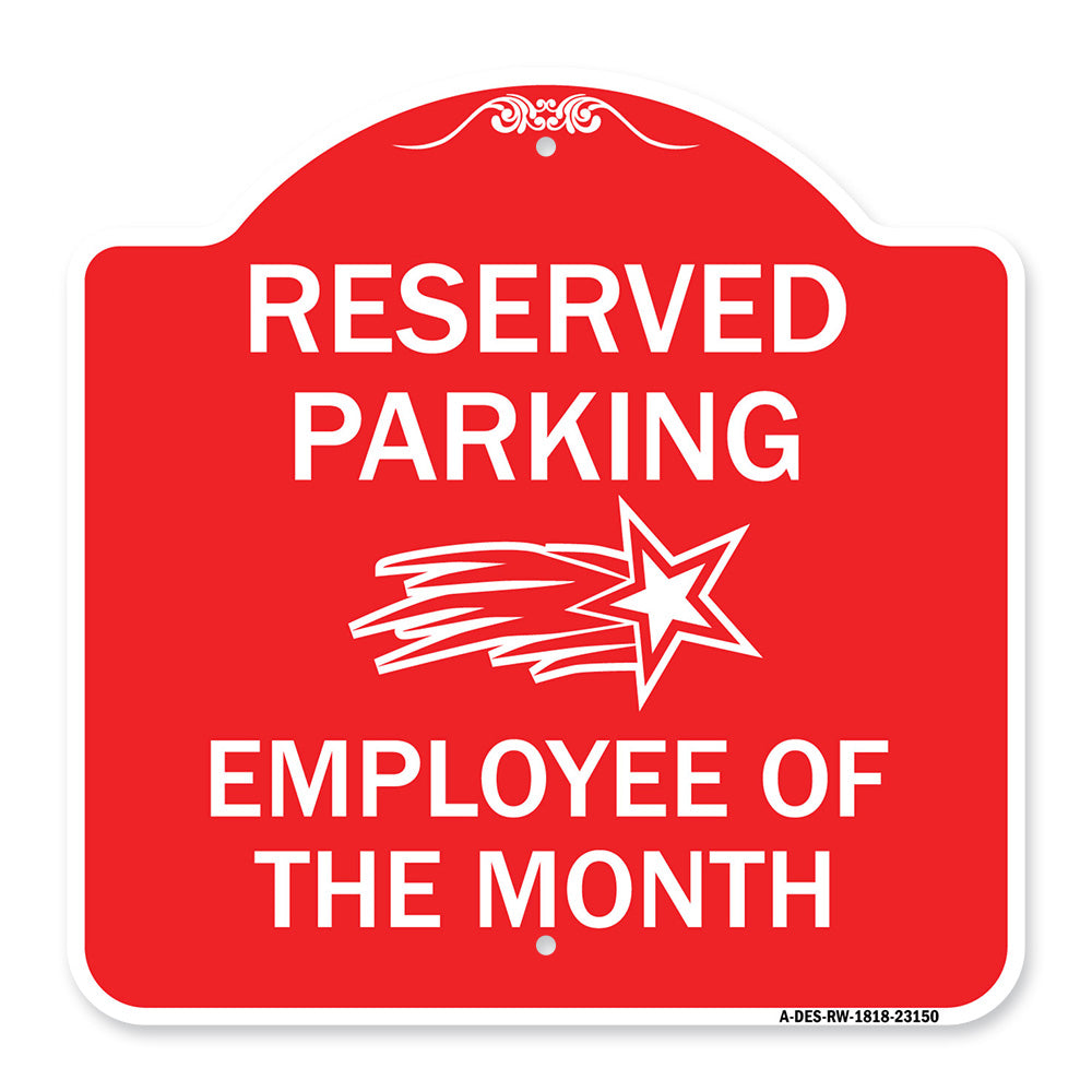 Reserved Parking - Employee of the Month 1