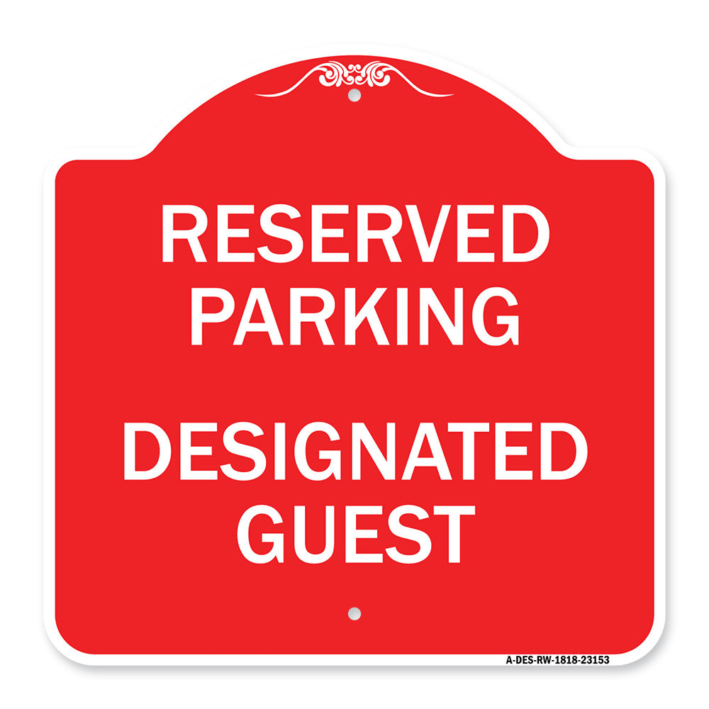 Reserved Parking - Designated Guest