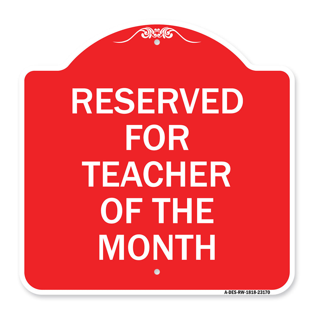 Reserved for Teacher of the Month