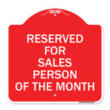 Reserved for Salesperson of the Month