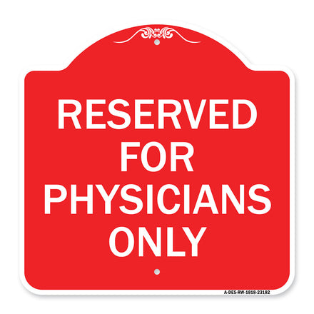 Reserved for Physicians Only