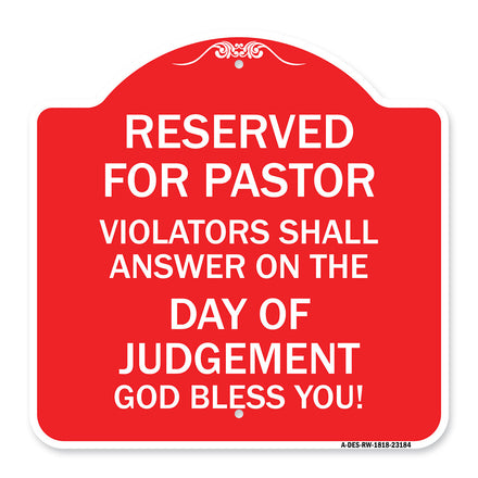 Reserved for Pastor Violators Shall Answer on the Day of Judgement