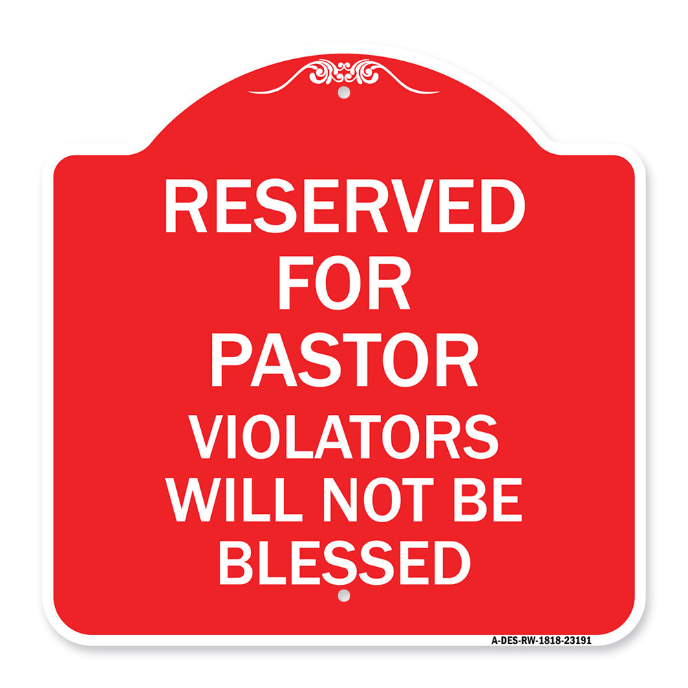 Reserved for Pastor Violators Will Not Be Blessed