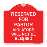 Reserved for Pastor Violators Will Not Be Blessed