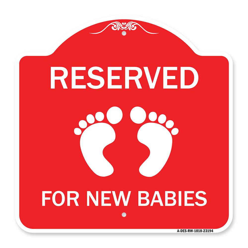 Reserved for New Babies with Symbol