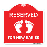 Reserved for New Babies with Symbol