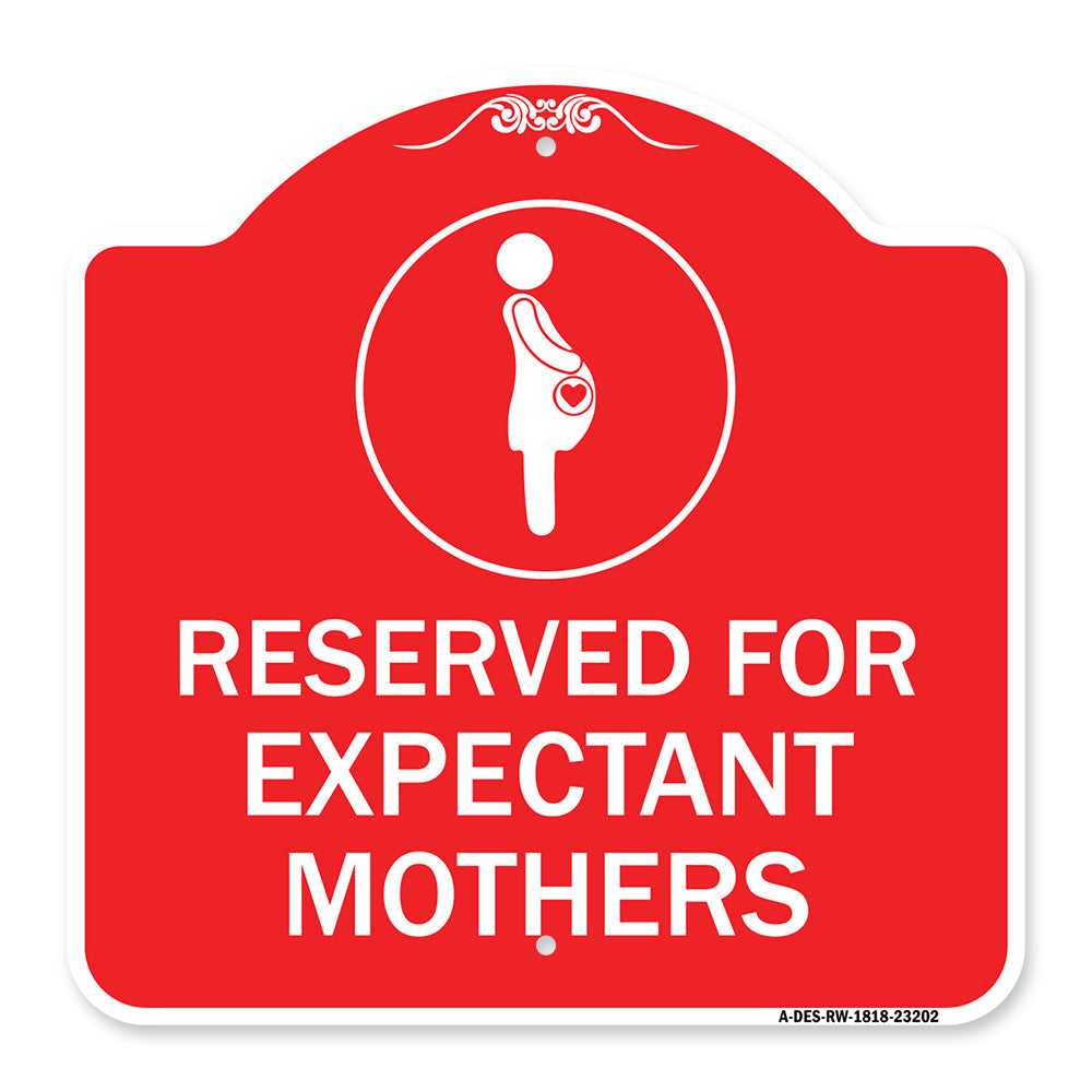 Reserved for Expectant Mothers (With Graphic)