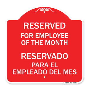 Reserved for Employee of the Month - Reservado Para El Empleado Del Mes