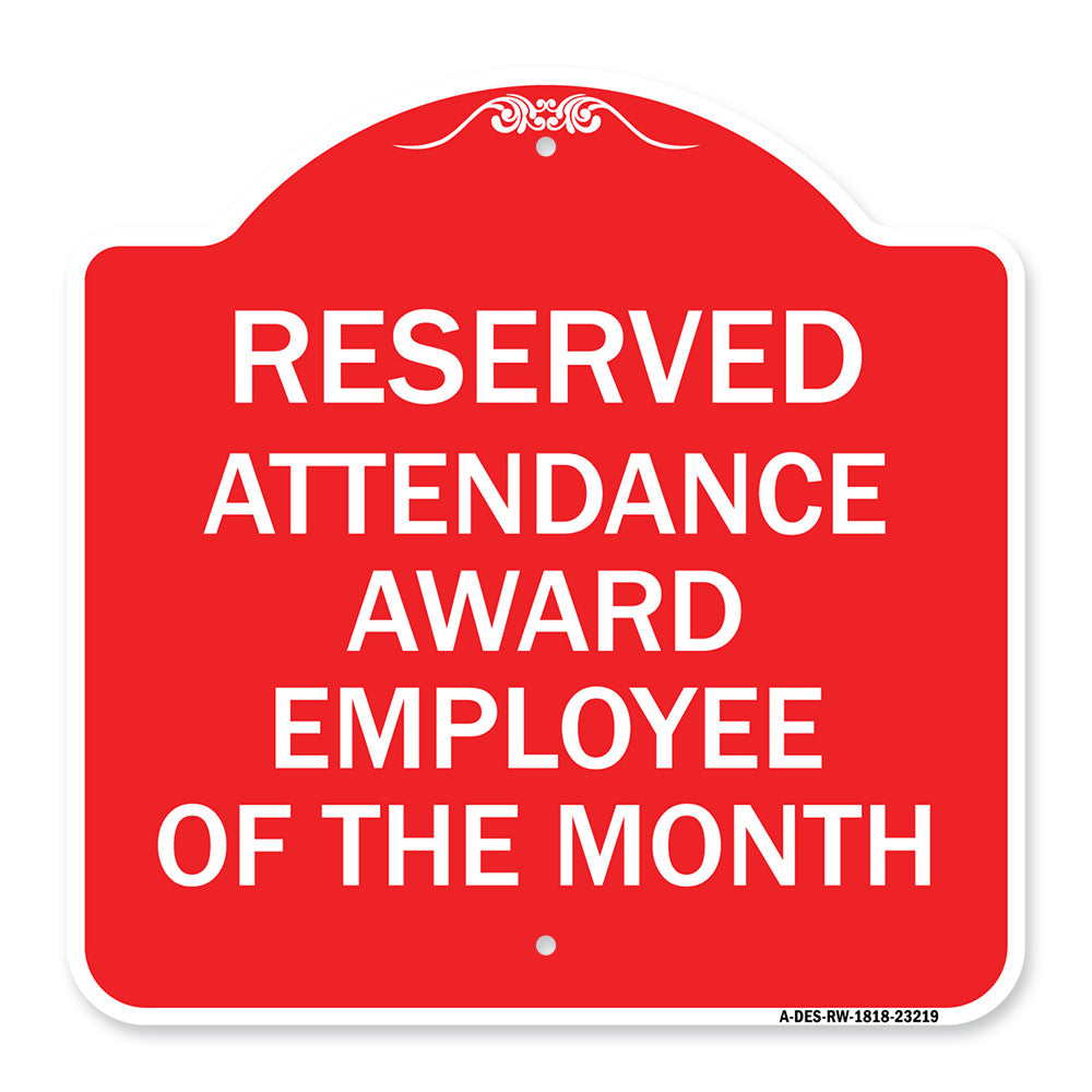 Reserved Attendance Award Employee of the Month