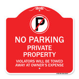 Private Property Violators Towed Away at Owner Expense with No Parking Symbol