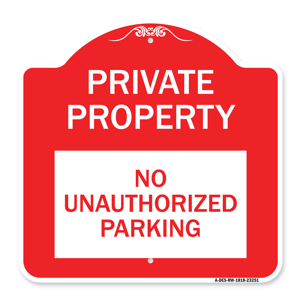 Private Property - No Unauthorized Parking