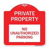 Private Property - No Unauthorized Parking