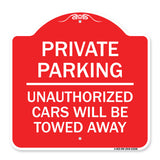 Private Parking Unauthorized Cars Will Be Towed Away
